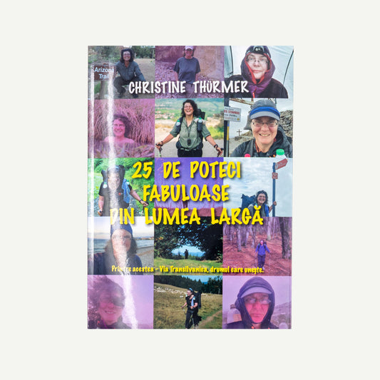 25 de poteci fabuloase din lumea largă, Christine Thürmer (2025)